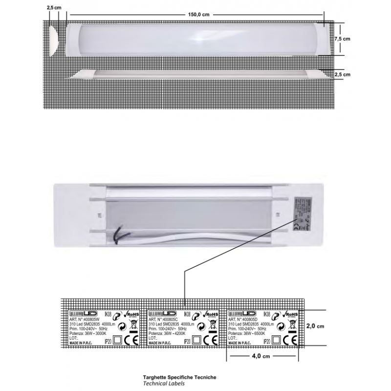 Ceiling light Led we can provide and advise Giorgia for the internal 45W 4000K 150CM 400805C